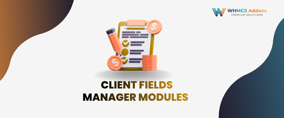 Client Fields Manager